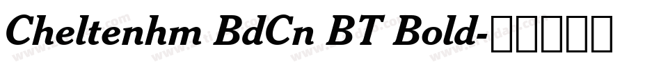 Cheltenhm BdCn BT Bold字体转换